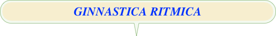 GINNASTICA RITMICA